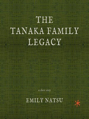 cover image of The Tanaka Family Legacy